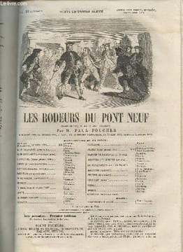 Les rodeurs du Pont Neuf- Drame en 5 actes et 7 tableaux. Foucher Paul