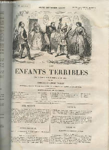 Les enfants terribles- Scènes de Gavarni, mêlées de couplets, en deux actes + Une maitresse bien agréable- comédie-vaudeville en un acte