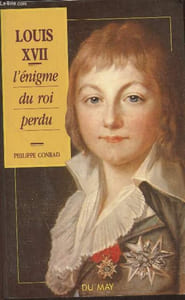 Louis XVII-L'énigme du roi perdu
