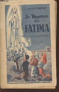 Le mystère de Fatima (vue d'ensemble)