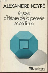 Etudes d'historie de la pensée scientifique