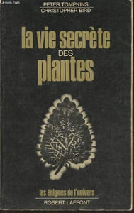 La vie secrète des plantes