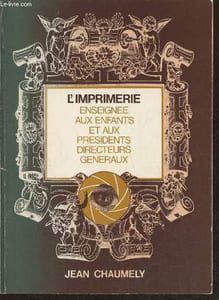 L'imprimerie enseignée aux enfants et aux PDGs