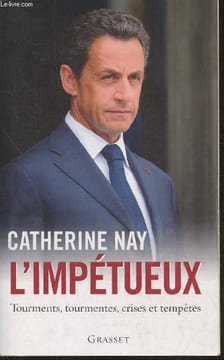 L'impétueux- Tourments, tourmentes, crises et tempête. Nay Catherine