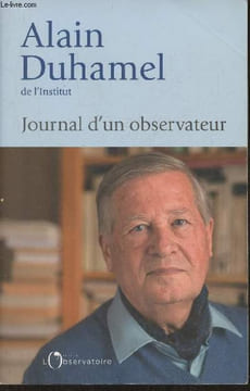 Journal d'un observateur. Duhamel Alain