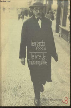 Oeuvres Tome III: Le livre de l'intranquilité de Bernardo Soares. Pessoa Fernando