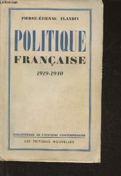 Politique Française 1919-1940. Flandin Pierre-Etienne