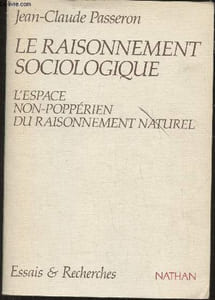 Le raisonnement sociologique- L'espace non-poppérien du raisonnement naturel