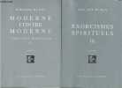 Exorcismes spirituels Tomes III et IV (2 volumes)- Moderne contre moderne - Essais. Muray Philippe