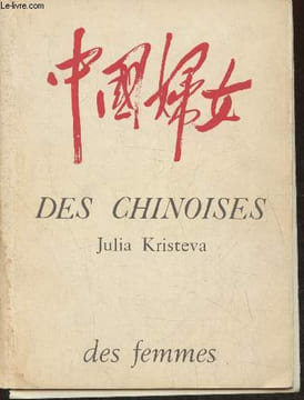 Des chinoises. Kristeva Julia