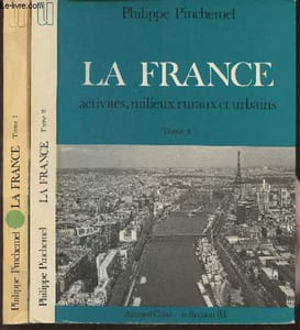 La France, milieux naturels, populations, politiques Tomes 1 et 2 (2 volumes)