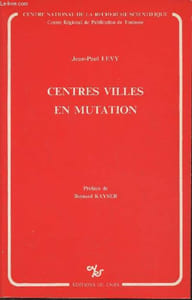 Centres villes en pleine mutation