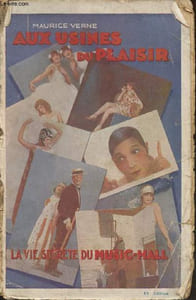 Aux usines du plaisir- La vie secrète du Music-Hall