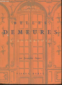 Paris à livre ouvert- Belles demeures d'autrefois