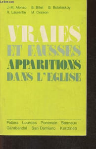 Vraies et fausses apparitions dans l'Eglise