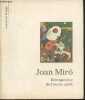 Joan Miro, rétrospective de l'oeuvre peint- 4 juillet-7 octobre 1990- Fondtion Maeght. Collectif