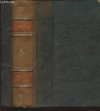 Derniers contes bleus- Gagliuso, le loup et la chèvre, le mensonge et la vérité, les trois voeux, petit homme, pauvre Hans, la fille du soleil, les ...