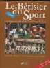 Le bêtisier du sport 2000- Les photos les plus drôles de l'histoire du sport. Baudeau Rodolphe, Mérieux Alice, Toulet Cyril
