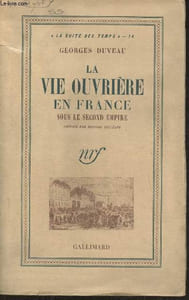 La vie ouvrière en France sous le Second Empire