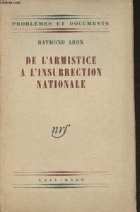 De l'Armistice à l'insurrection nationale