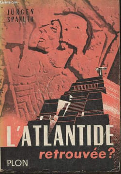 L'atlantide retrouvée?. Spanuth Jürgen