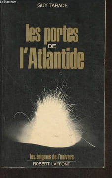 Les portes de l'Atlantide. Tarade Guy