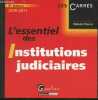 L'essentiel des Institutions judiciaires. Fricero Natalie