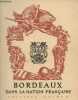 Bordeaux dans la Nation Française. Collectif