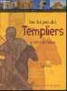 Sur les pas des Templiers. Frizot Julien