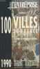 Les dossiers de l'entreprise- 100 villes de France- Le carnet du voyageur d'affaires. Collectif