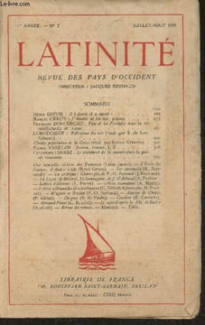 "Latinité n°7- 1re année- Juillet-Aout 1929-Sommaire: Il y a danse et ""danse"" par Henri Ghéon- L'amitié et les Iles, poème par Marcel Ormoy- ...