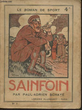 Sainfoin- roman. Schayé Paul-Adrien