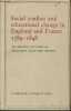 Social conflict and educational change in England and France 1789-1848. Vaughan Michalina, Scotford Archer Margaret