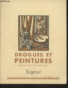Drogues et peintures n°48- Album d'art contemporain- Sigrist