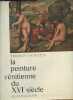 La peinture vénitienne du Seizième siècle. Pignatti Terisio