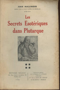 Les secrets ésotériques dans Plutarque. Mallinger Jean
