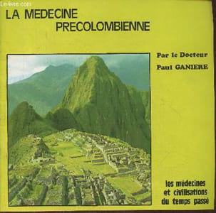 La médecine Précolombienne