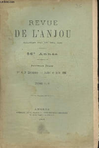 Revue de l'Anjou Tome LIII- 1re et 2e livraisons- Juillet et Aout 1906-Sommaire: Notes sur les billets de confiance émis par la municipalité d'Angrers (1790-1793) par E. Queruau-Lamerie- Deux feuillets d'un obituaire de la Cathédrale d'Angers par Ch. Urs