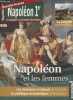 Napoléon 1er, Le magazine du Consulat n°64- Mai-Juin-Juillet 2012-Sommaire: Les Tuileries ou rien par Jacques Jourquin- Napoléon et les Femmes par ...