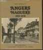 "Angers naguère 1850-1938 (Collection ""Mémoires des villes"")". Rabault René