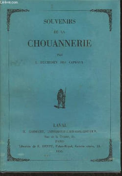 Souvenirs de la Chouannerie (réédition de 1855). Duchemin des Cepeaux J.
