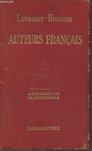 Auteurs Français- Etudes critiques et analyses Tome I: 16ème siècle, 17ème siècle (1re partie)