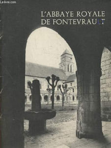 L'Abbaye royale de Fontevrault