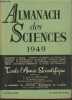 Almanach des sciences 1949. De Broglie Louis (introduction)