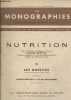 Nutrition- I les obésités- La thérapeutique dans le monde- Les monographes médicales et scientifiques n°30- 5e année- Avril 1953. Gilbert-Dreyfus, ...