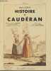 Histoire de Cauderan (reproduction de l'éditions de 1949). Ciran Henri
