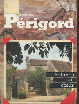Le journal du Périgord n° spécial- Mai 1992-Sommaire: Fanlac, le village de Jacquou le Croquant- Visite chez Cro-Magnon- Sur les pas de Jacquou le ...