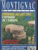 Michel Montignac magazine n°2- Juillet-Aout 1993-Sommaire: La part du pauvre- Sports de montagne et nutrition par le Dr Michel Batard- Ma Femme pèse ...