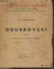 Doubrovski (Collection bilingue franco-russe). Pouchkine A.-S.