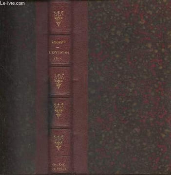 Gaulois et Germains, récits militaires- Tome I: l'invasion 1870. Général Ambert